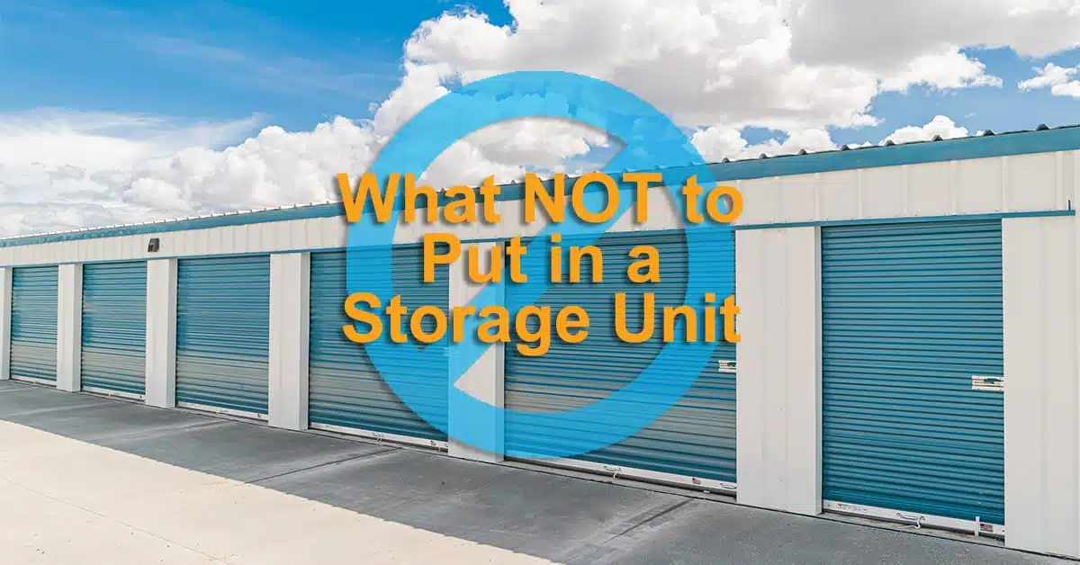 What Not to Put in a Storage Unit Featured Image